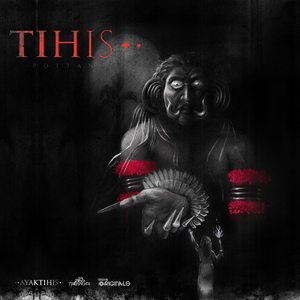 TIHIS (From "Ayaktihis")