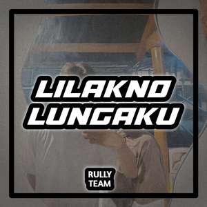 Lilakno Lungaku (Cover)