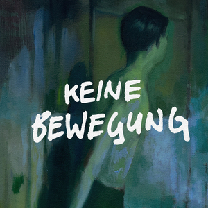 Keine Bewegung