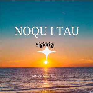 Noqu I Tau (Sigidrigi)