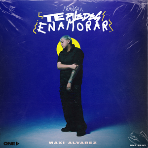 Tranqui, Te Puedes Enamorar