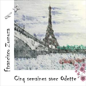 Cinq semaines avec Odette 2