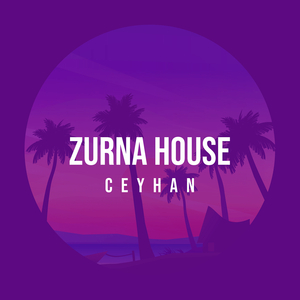 Zurna House