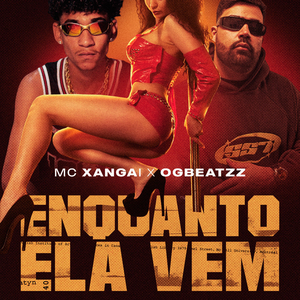 Enquanto Ela Vem