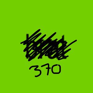 370 (feat. Aux Kollin$)