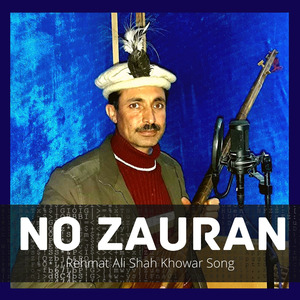 No Zauran - Khowar Song