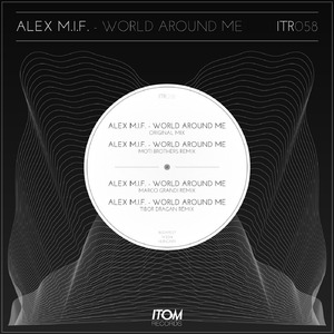 World Around Me (Tibor Dragan Remix)