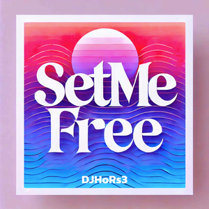 SET ME FREE(Extended Mix)
