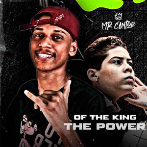 Of The King The Power