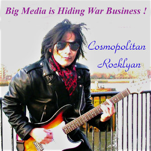 Big Media is Hiding War Business !
