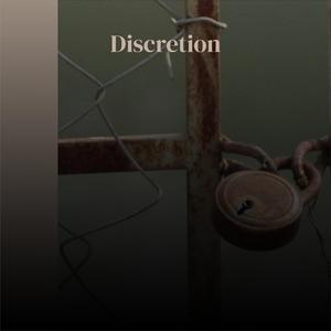 Discretion