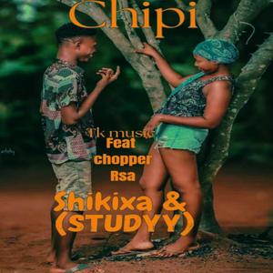 Chipi (feat. ft teekay ..copper Rsa &Study Guide)