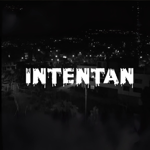 Intentan