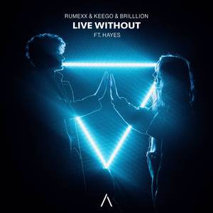Live Without