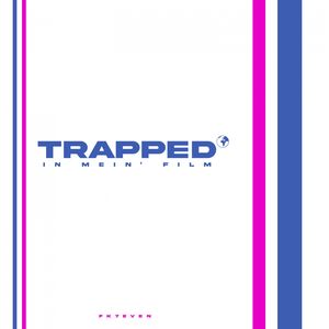 Trapped in mein Film
