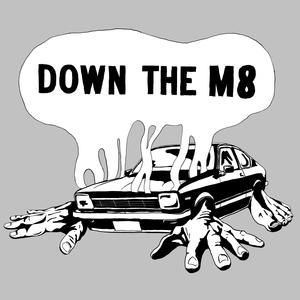 Down the M8
