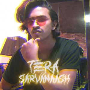 Tera Sarvanaash