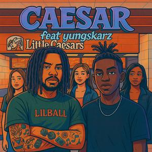 Caesar! (feat. YungSkarz)
