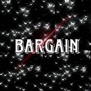 Bargain (feat. 308esko)