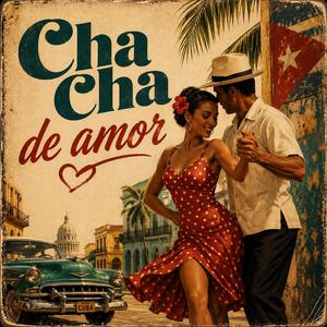 Cha cha de amor