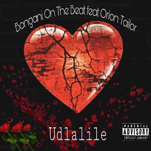 Udlalile (feat. Orion Tailor)