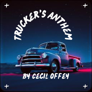 Trucker's Anthem
