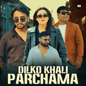 Dilko Khali Parchama