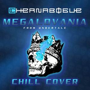 Megalovania (From "Undertale") [Chill Version]