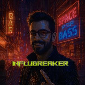 INFLUBREAKER