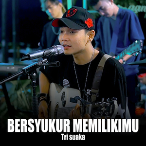 Bersyukur Memilikimu (Live Ngamen)