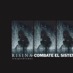 Combate el Sistema (Risinv)