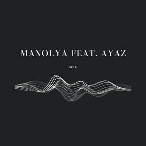 Gel (feat. Ayaz)