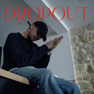 DROPOUT