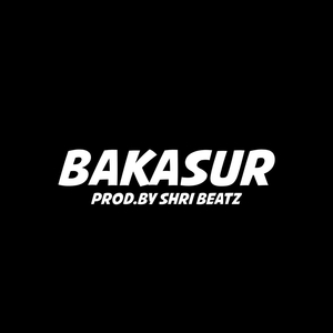 Bakasur