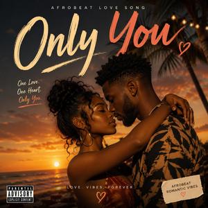 Only You