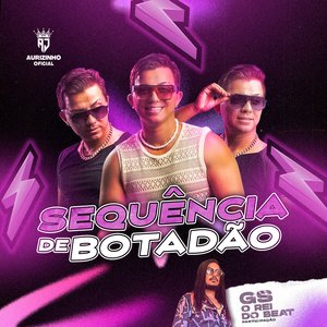 Sequência de Botadão (feat. GS O Rei do Beat)