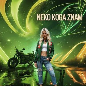 Neko Koga Znam