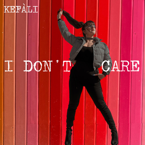I Don't Care