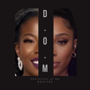 D.O.M. (Definition of Me)