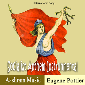 Socialist Anthem (Instrumental)