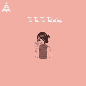 Ta Ta Ta Tatataa
