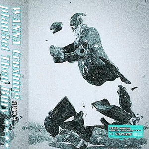 Wanna Crushing plan3et then bury ****