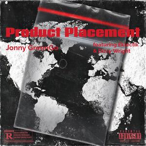 Product Placement (feat. Eklectik & Dizzy Wright)