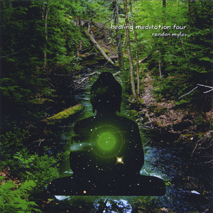 Healing Meditation Four