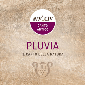 PLUVIA (Il canto della natura)