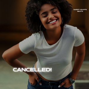 CANCELLED!