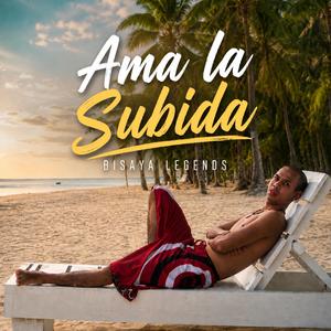 Ama la Subida