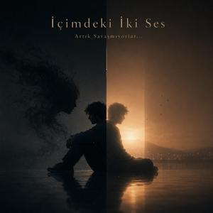 İçimdeki İki Ses