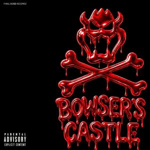 BOWSERS CASTLE