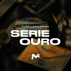 SERIE OURO